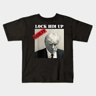 lock him up guilty trump Kids T-Shirt